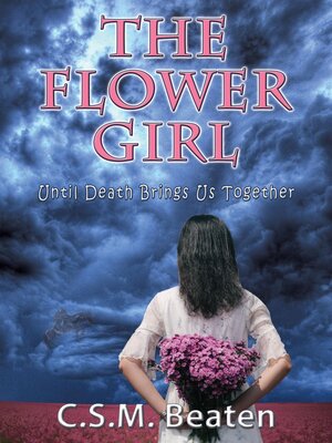 cover image of The Flower Girl Until Death Brings Us Together